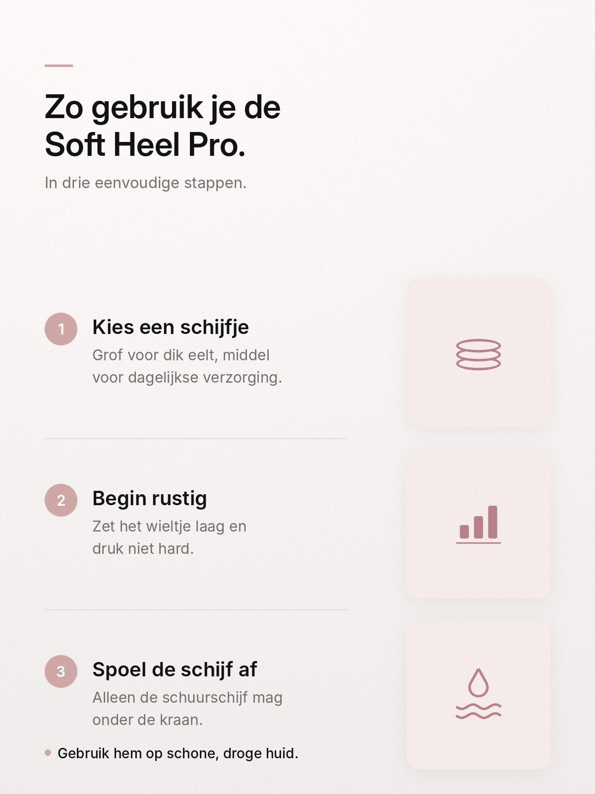 Zo gebruik je de Soft Heel Pro